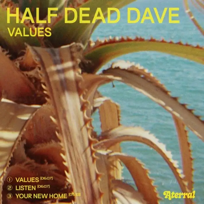 Cover Image: Half Dead Dave - Values on Aterral