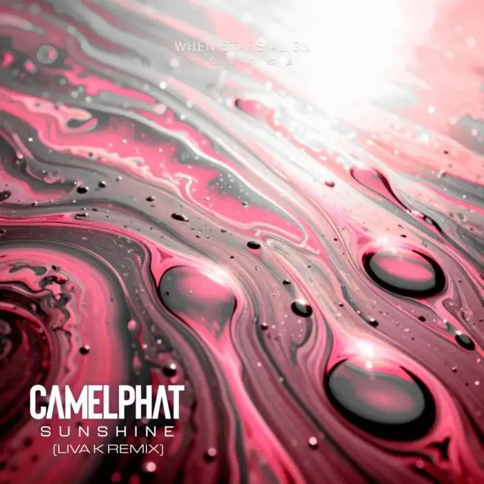 Cover Image: CamelPhat - Sunshine (Liva K Extended Remix) on When Stars Align