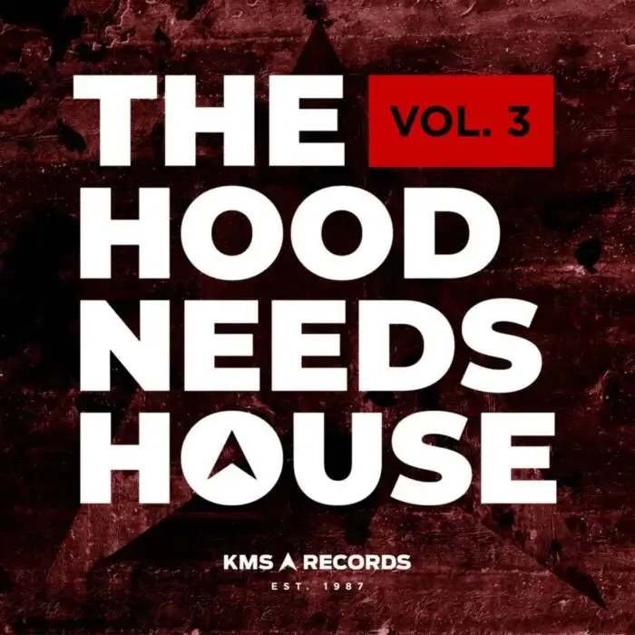 Cover Image: VA - The Hood Needs House Vol. 3 on KMS Records