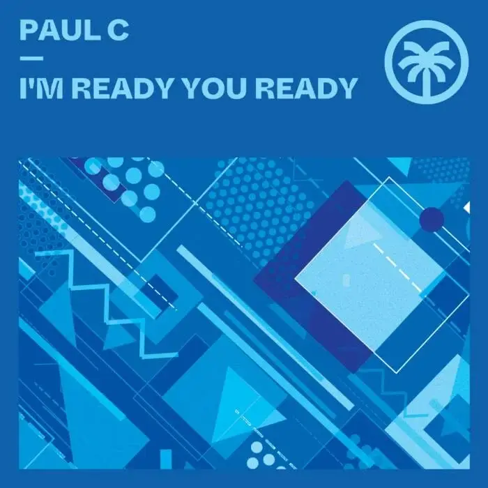 Cover Image: Paul C - I'm Ready You Ready on Hottrax