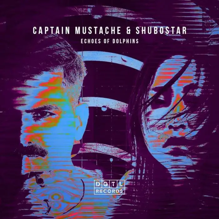 Cover Image: Shubostar, Captain Mustache - Echoes of Dolphins on DGTL