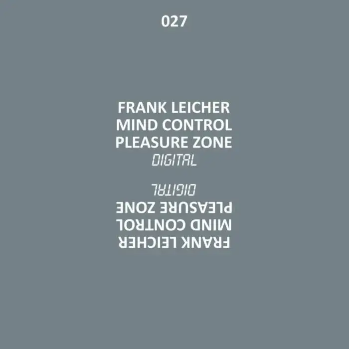 Cover Image: Frank Leicher - Mind Control on Pleasure Zone