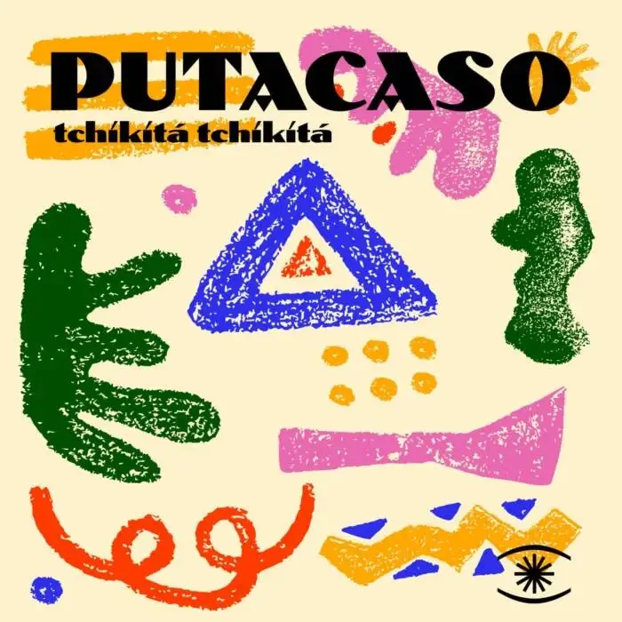Cover Image: Putacaso - Tchikità Tchikità on Music For Dreams