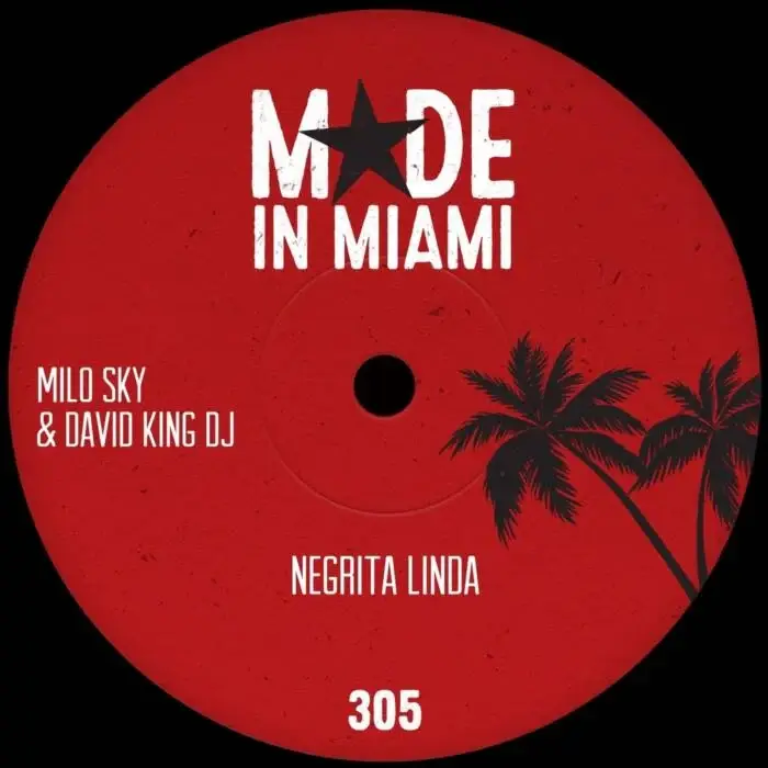 Cover Image: Milo Sky, David King Dj - Negrita Linda on Made In Miami