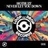 Cover Image for Never Let You Down Original Mix