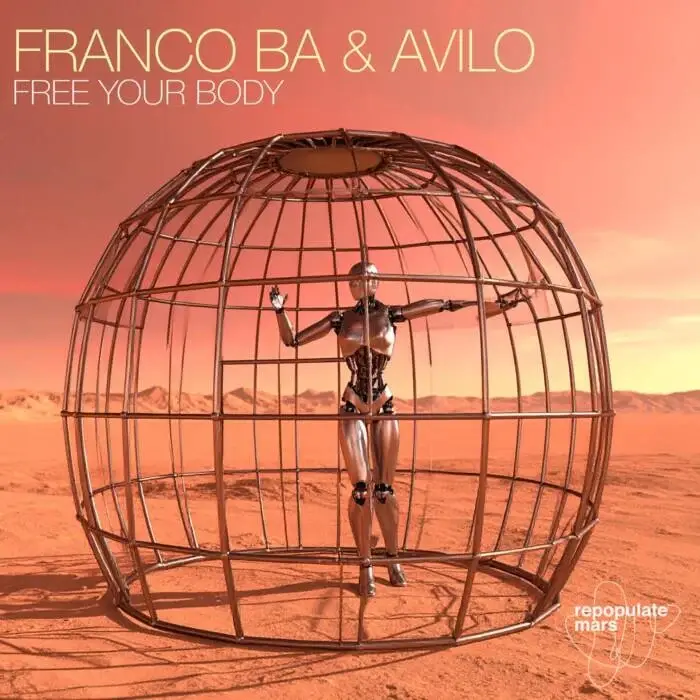 Cover Image: Avilo, FRANCO BA - Free Your Body on Repopulate Mars