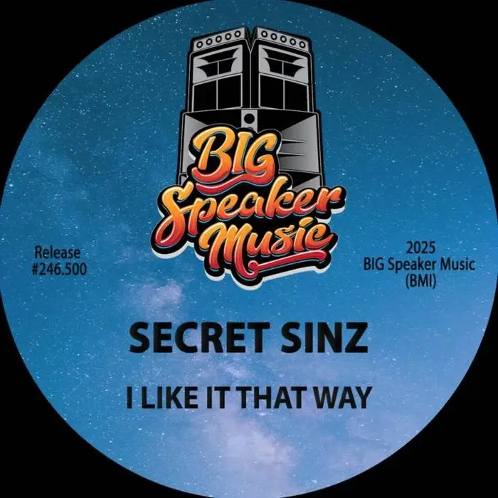 Cover Image: Secret Sinz - I Like It That Way on Big Speaker Music
