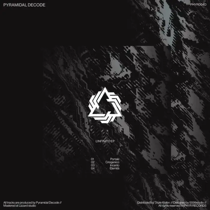 Cover Image: Pyramidal Decode - L'Infinito EP on Phyr Records
