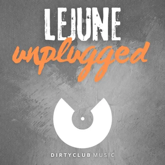 Cover Image: Lejune - Unplugged on Dirtyclub Music