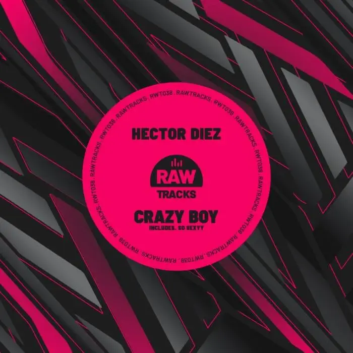 Cover Image: Hector Diez - Crazy Boy on Rawtracks