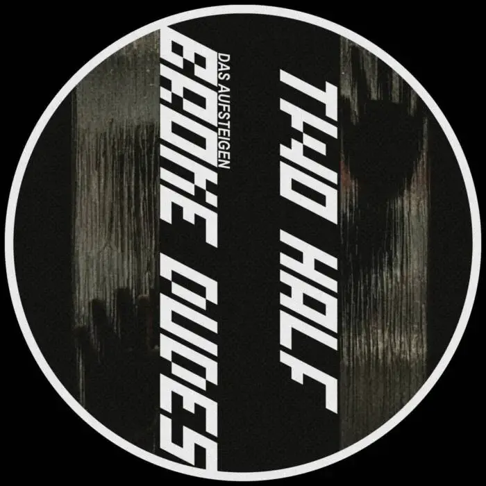 Cover Image: Two Half Broke Dudes - Das Aufsteigen on DSR Digital