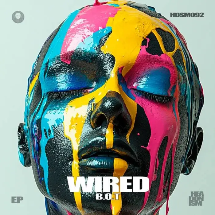 Cover Image: B.O.T - Wired on Headonism