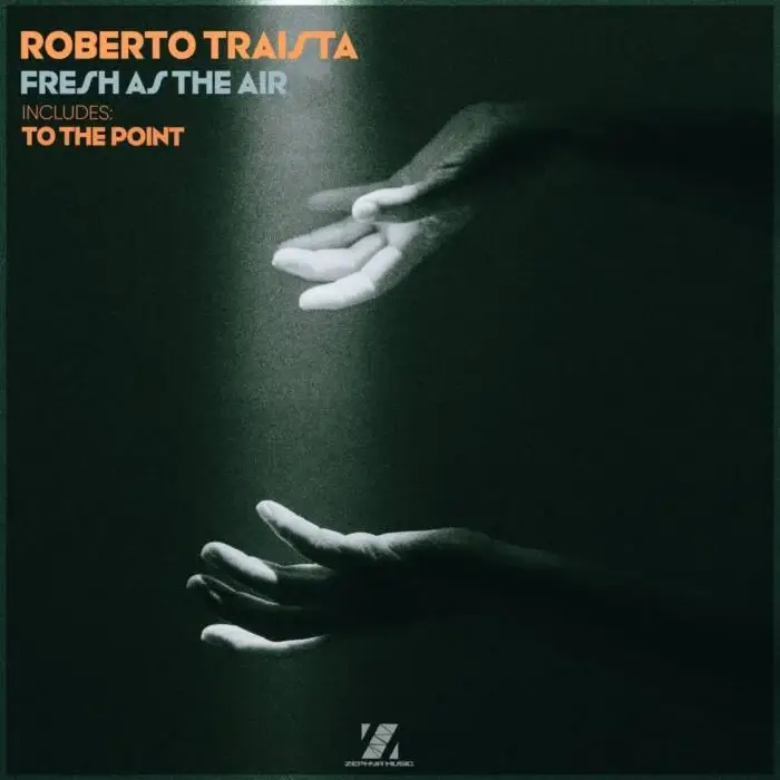 Cover Image: Roberto Traista - Fresh as the Air on Zephyr Music