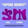 Cover Image for Spend Money Original Mix