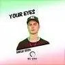 Cover Image for Your Eyes Original Mix
