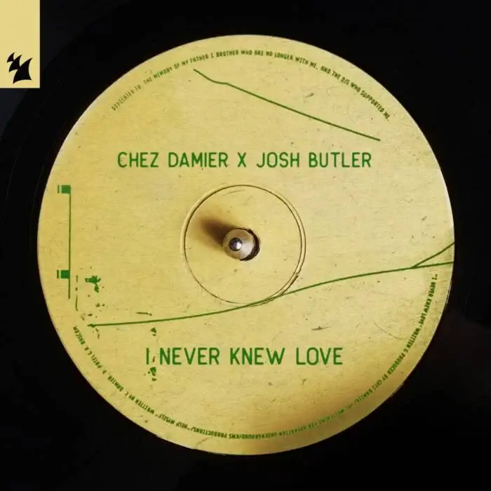 Cover Image: Chez Damier, Josh Butler - I Never Knew Love on Armada Music