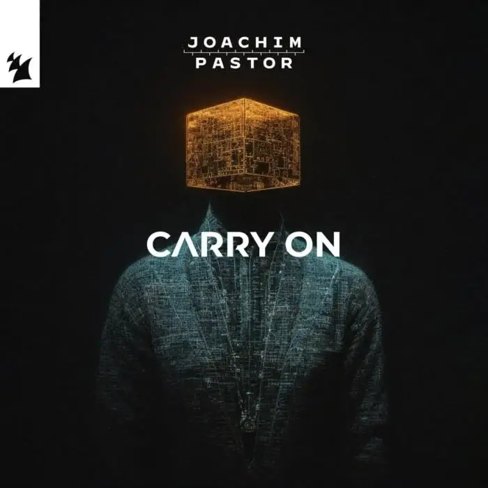 Cover Image: Joachim Pastor - CARRY ON on Armada Music