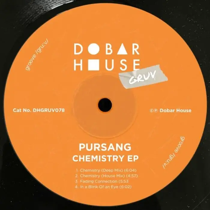 Cover Image: Pursang - Chemistry EP on Dobar House Gruv