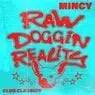 Cover Image for RAW DOGGIN REALITY Extended Mix