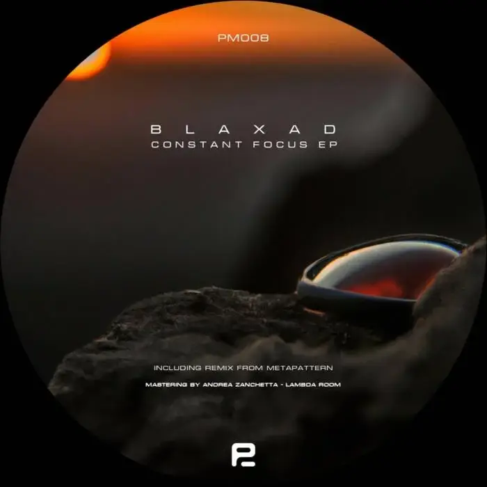Cover Image: Blaxad, Metapattern - Constant Focus EP on Prima Materia