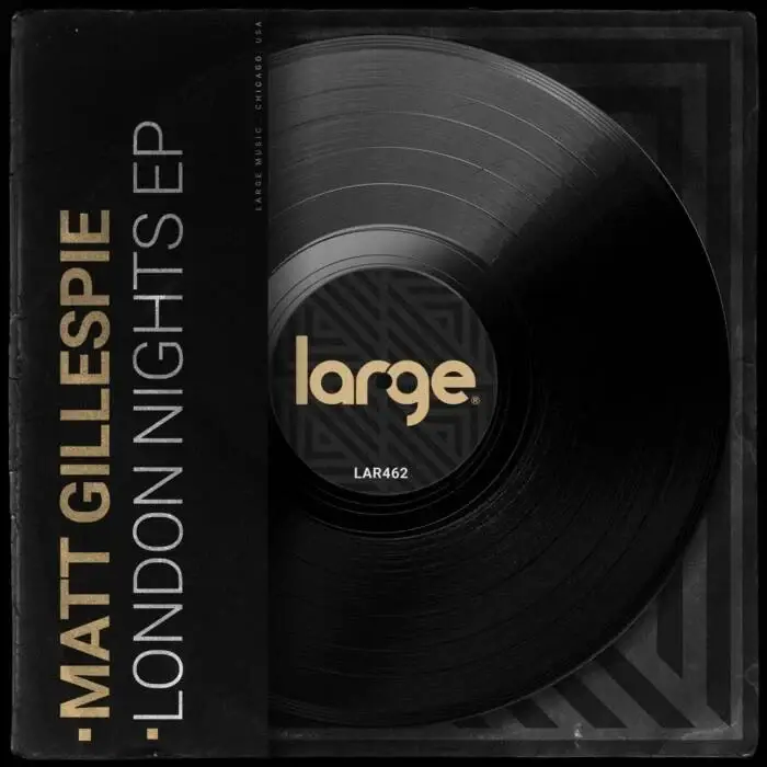 Cover Image: Matt Gillespie - London Nights EP on Large Music