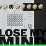 Cover Image for Lose My Mind Extended Mix