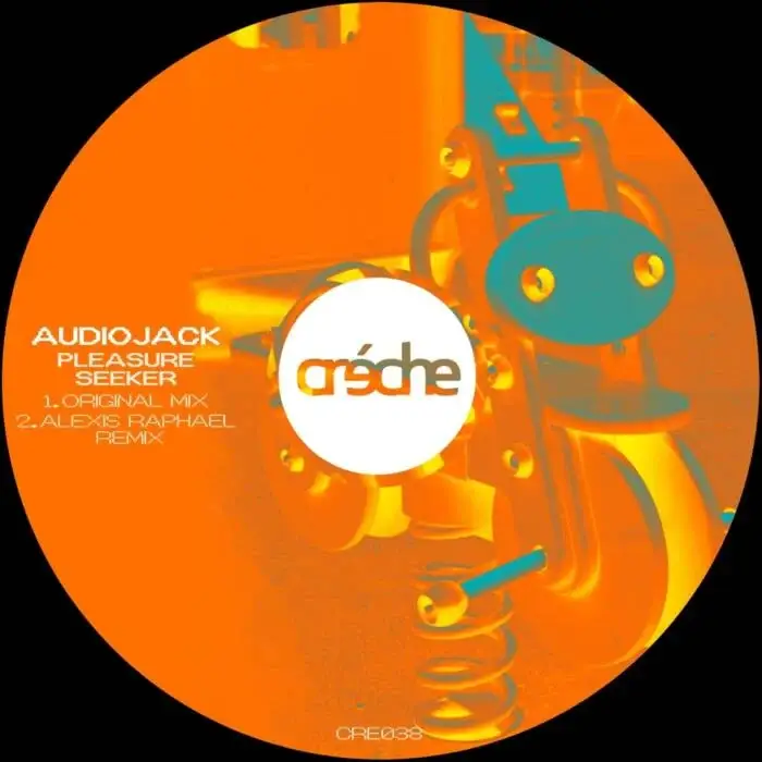 Cover Image: Audiojack - Pleasure Seeker on Creche Records