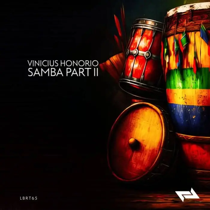 Cover Image: Vinicius Honorio - Samba Part II on Liberta Records