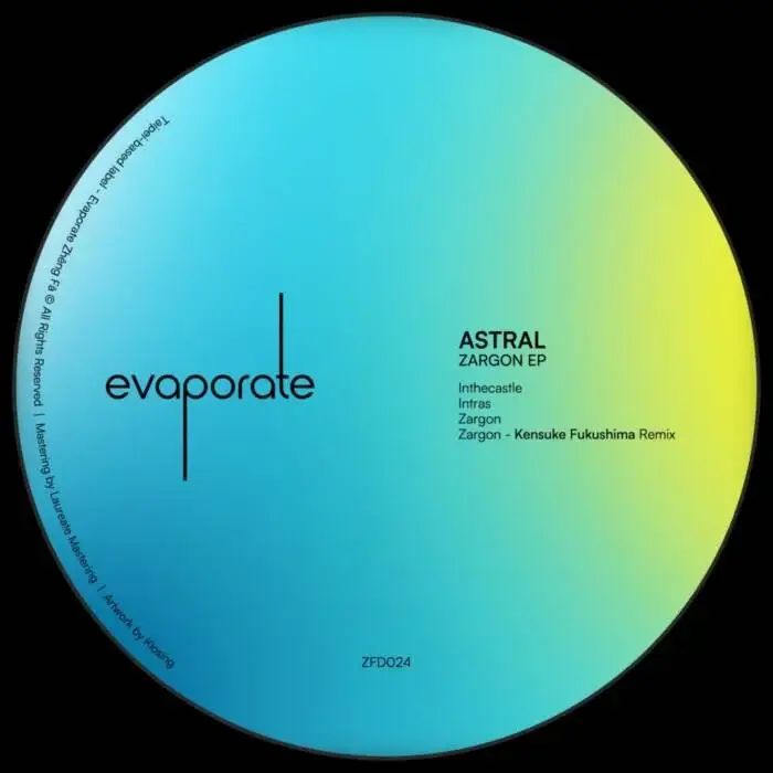 Cover Image: Astral - Zargon on Evaporate 蒸發