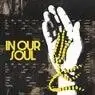 Cover Image for In Our Soul Original Mix