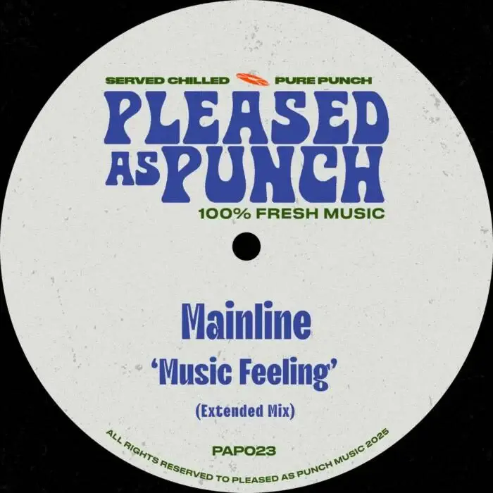 Cover Image: Mainline - Music Feeling on Pleased As Punch
