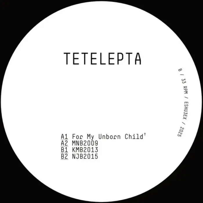 Cover Image: Ivano Tetelepta, Tetelepta - For My Unborn Child EP on ESHU