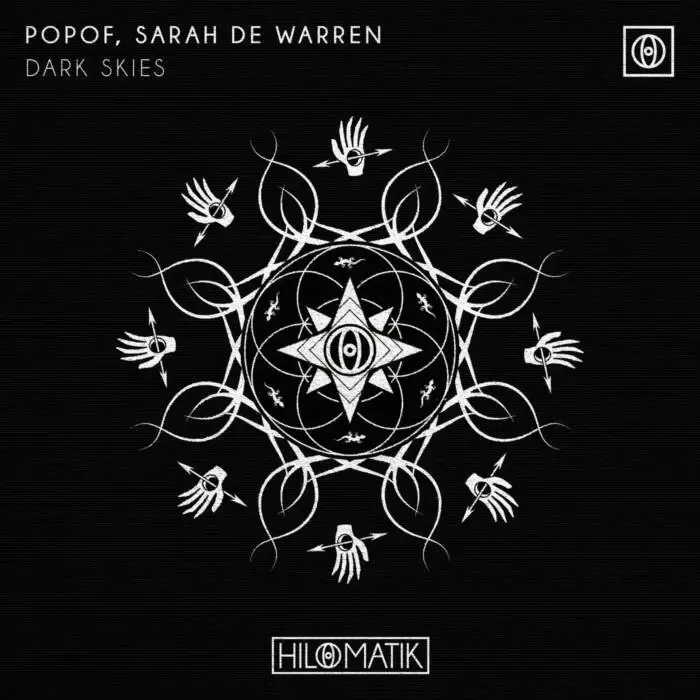 Cover Image: Popof, Sarah De Warren - Dark Skies (Extended Mix) on HILOMATIK