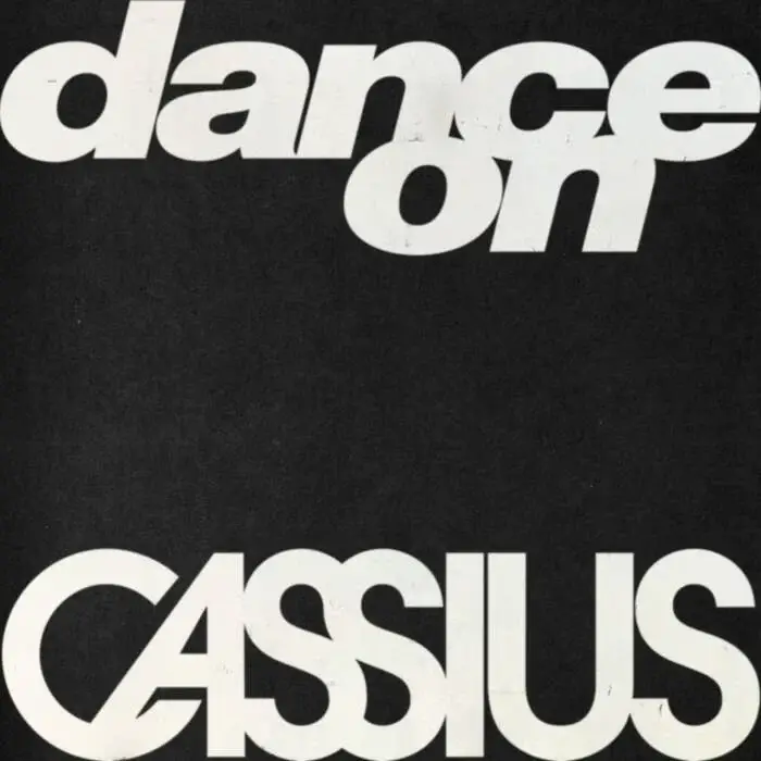 Cover Image: Cassius - Dance On on Because Music