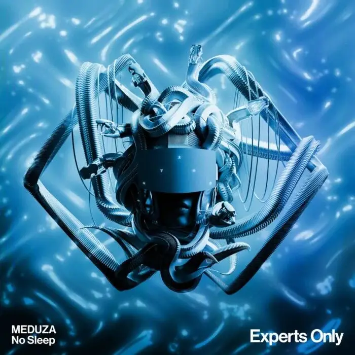 Cover Image: Meduza - No Sleep - Extended Mix on Experts Only