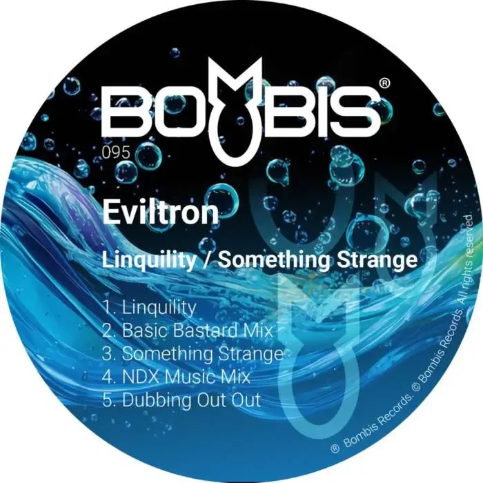 Cover Image: Eviltron - Linquility / Something Strange on Bombis Records