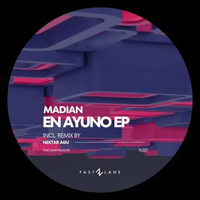 Cover Image: Madian - FL021 Madian - En Ayuno EP on Fast Lane