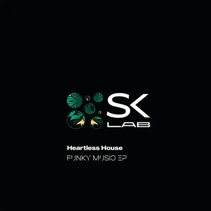 Cover Image: Heartless House - Funky Music on SK LAB