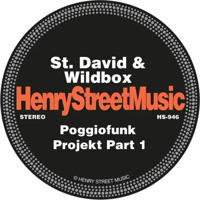 Cover Image: St. David, Wildbox - Poggiofunk Projekt Part 1 on Henry Street Music