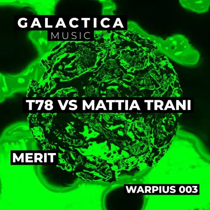 Cover Image: Mattia Trani, T78 - Merit on Galactica Music