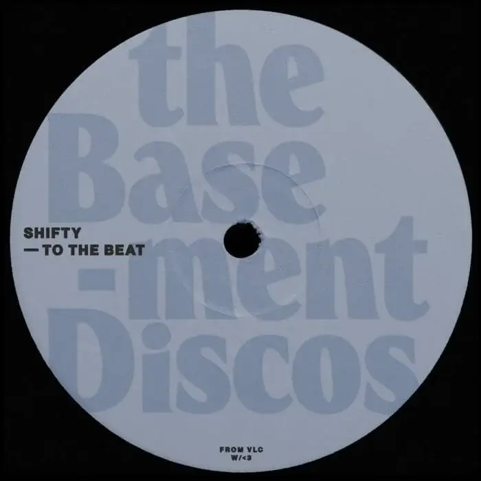 Cover Image: SHIFTY (US) - To The Beat on theBasement Discos