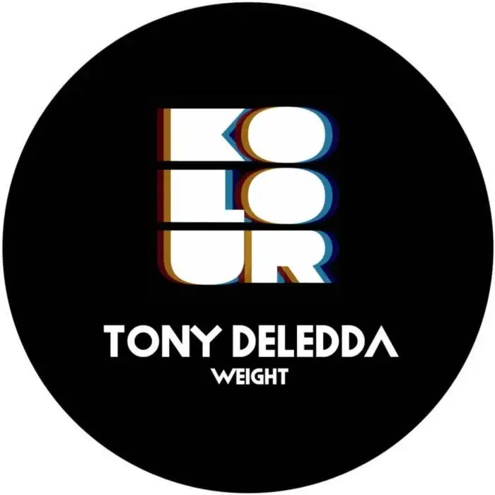 Cover Image: Tony Deledda - Weight on Kolour Recordings