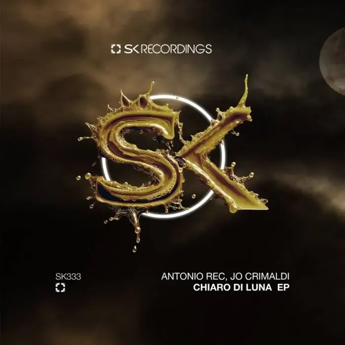 Cover Image: Jo Crimaldi, Antonio Rec - Chiaro Di Luna on SK Recordings