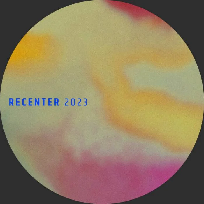 Release Cover: Recenter 2023 Download Free on Electrobuzz