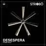 Cover Image for Desespera Original Mix