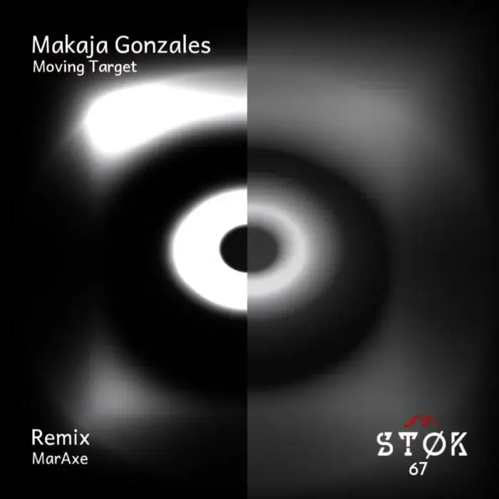Cover Image: MaKaJa Gonzales - Moving Target on STØK Recordings