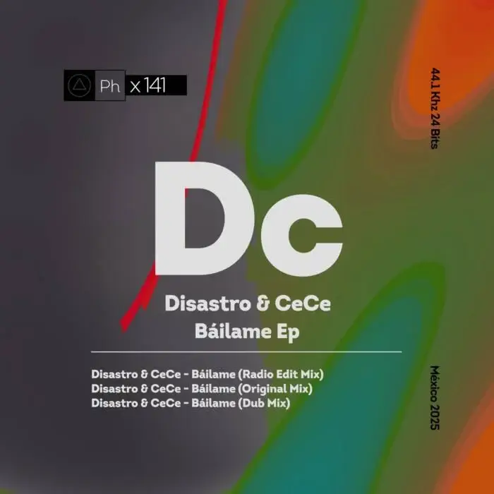 Cover Image: Disastro, CeCe (MX) - Bailame on Phisica