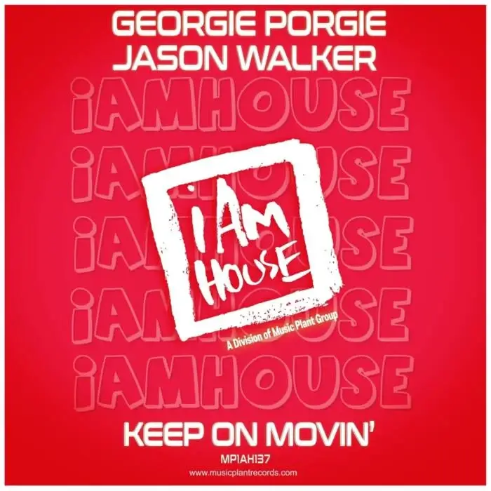 Cover Image: Jason Walker, Georgie Porgie - Keep On Movin' on i Am House