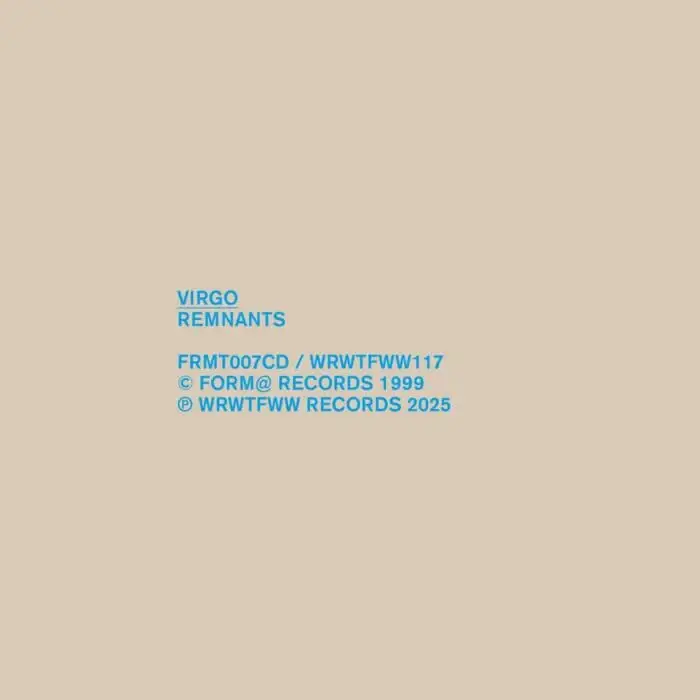 Cover Image: Virgo - Remnants on WRWTFWW Records