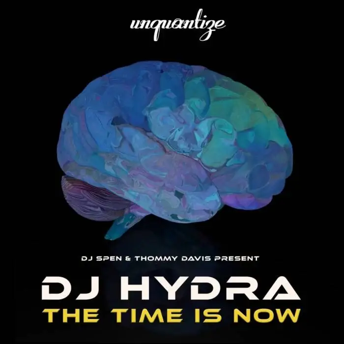 Cover Image: Hydra (NG) - The Time Is Now on unquantize